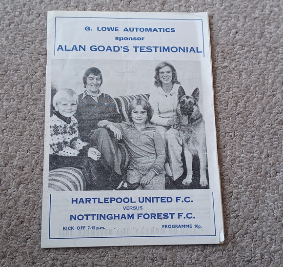 Hartlepool v Nottingham Forest 1977/8 Alan Goad Testimonial