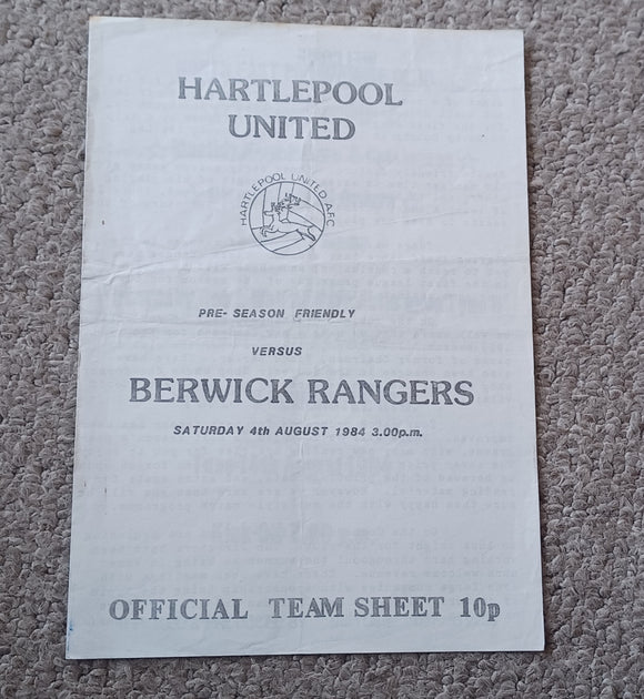 Hartlepool Utd v Berwick Rangers pre season Friendly 1984/5