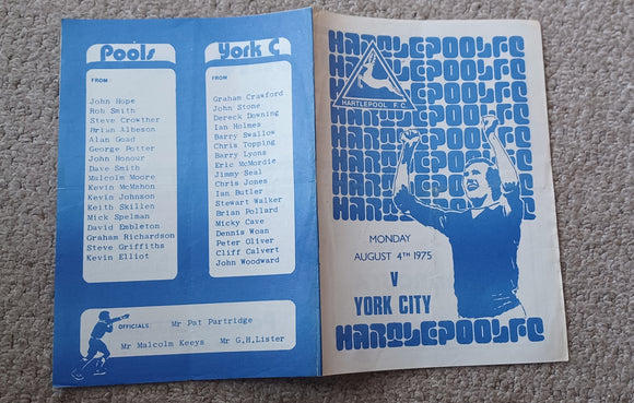 Hartlepool Utd v York City Pre season friendly 1975/6