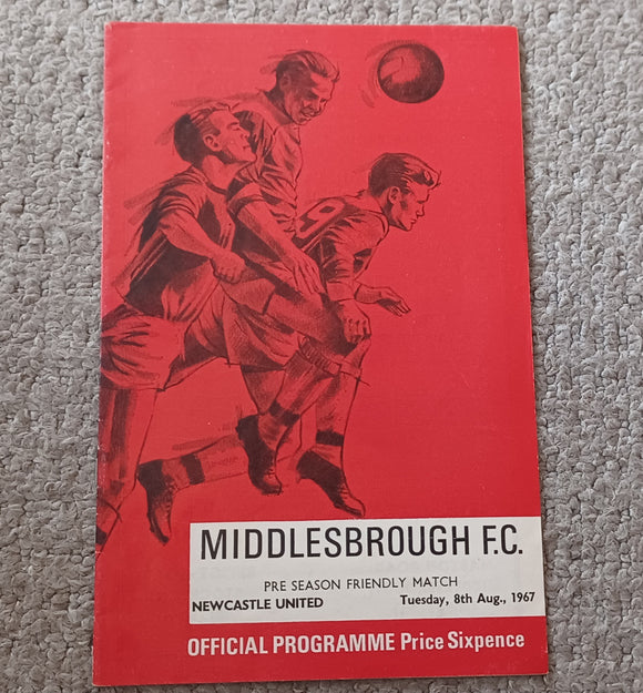 Middlesbrough v Newcastle Utd pre season Friendly 1967/8