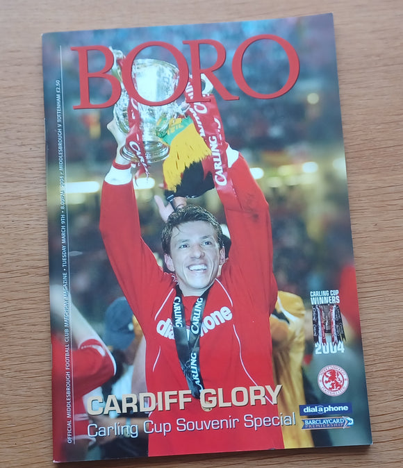 Middlesbrough v Tottenham 2003/4 Carling cup souvenir issue