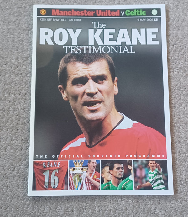 Manchester United v Celtic Roy Keane Testimonial 2006