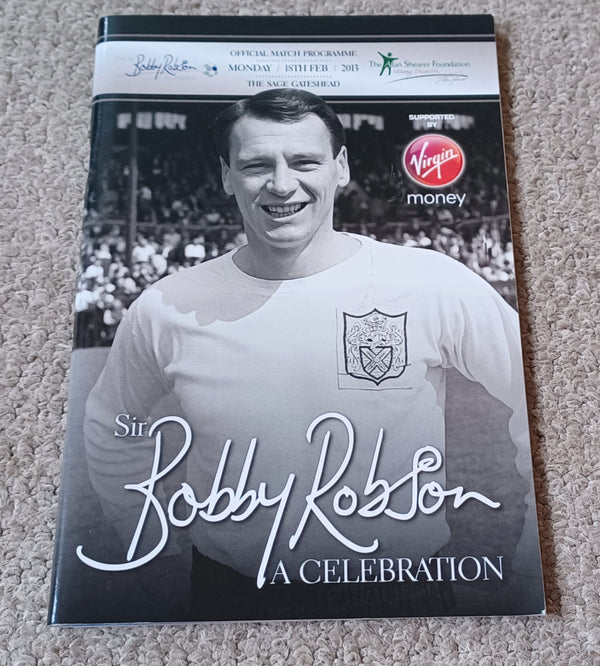 Bobby Robson A Celebration 2013