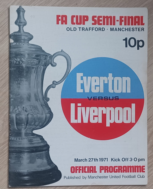 Everton v Liverpool 1971 FA Cup Semi Final