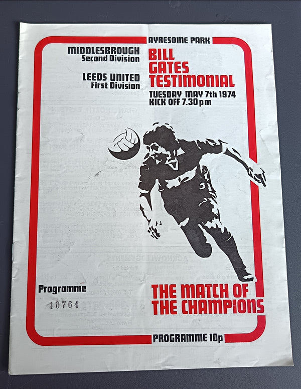 Middlesbrough v Leeds 1974 Bill Gates Testimonial