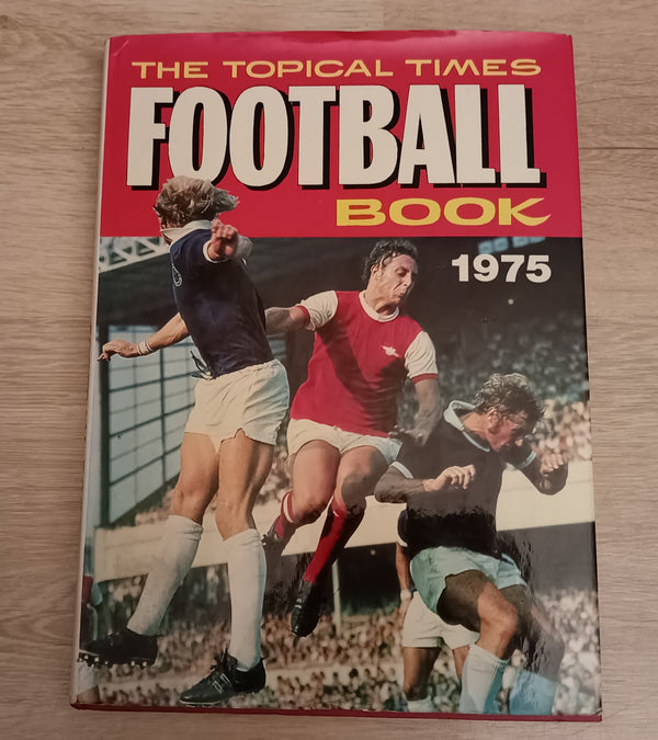 Topical Times Football Book 1975