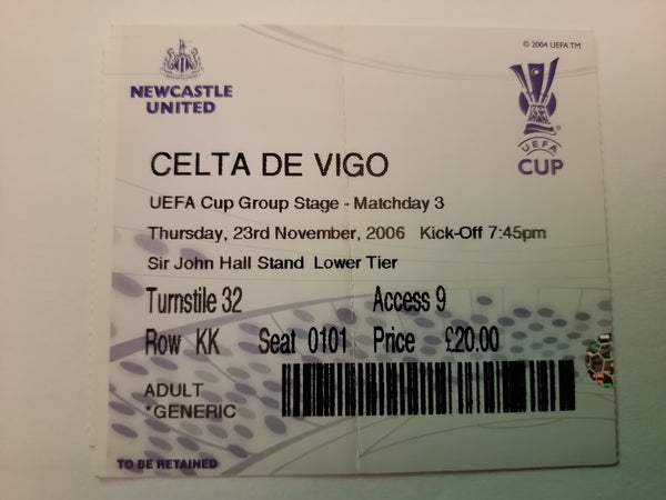 Newcastle United v Celta De Vigo Match Ticket UEFA Cup 2006/07