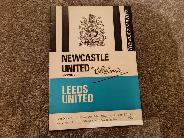 Newcastle United v Leeds Utd 1973/4 SIGNED Bob Moncur