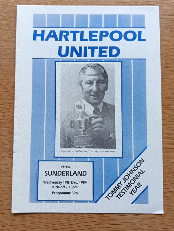 Hartlepool Utd v Sunderland 1984/5 T Johnson Testimonial