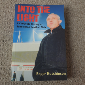 Sunderland AFC Into The Light 1999