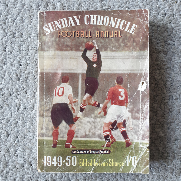 Sunday Chronicle Football Annual 1949/50