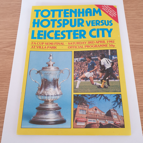 Leicester City v Tottenham Hotspur 1982 FA Cup Semi Final