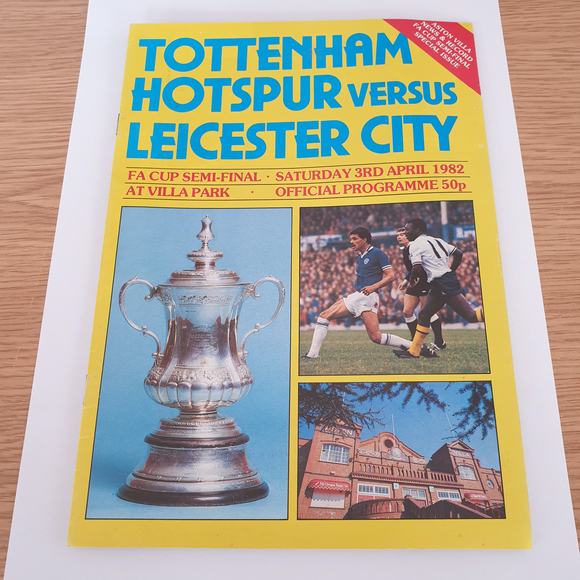 1982 FA Cup Semi Final Leicester City v Tottenham Hotspur