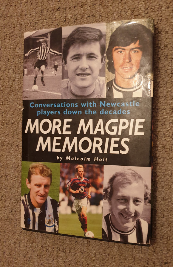 Book Newcastle Utd More Magpie Memories 2005
