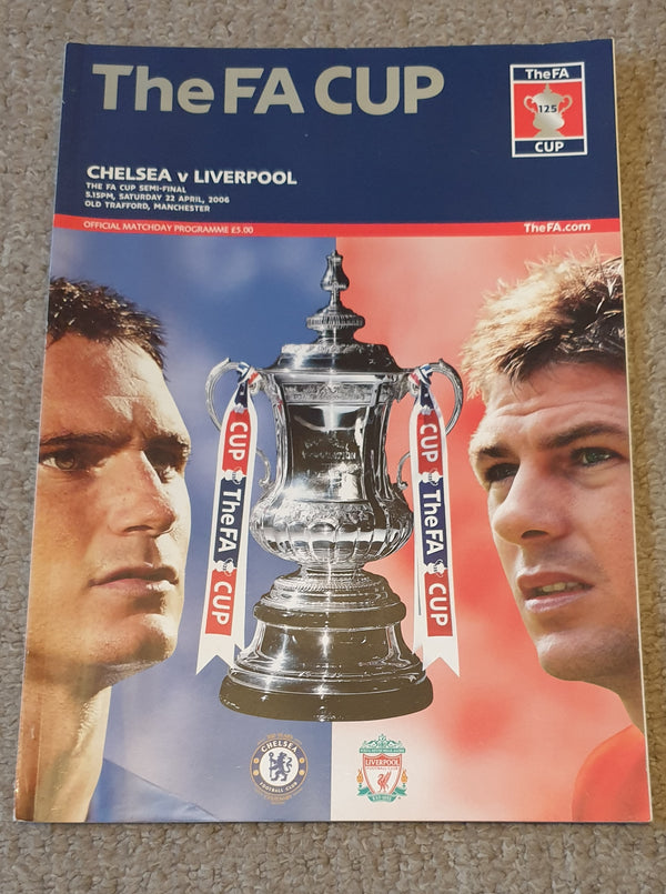 2006 FA Cup Semi Final Chelsea v Liverpool