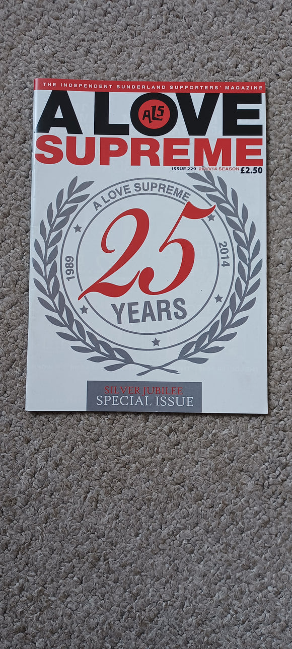 Sunderland A Love Supreme 25th Anniversary Edition