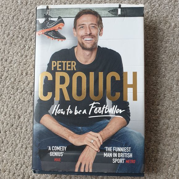 Book Peter Crouch How to be a Footballer