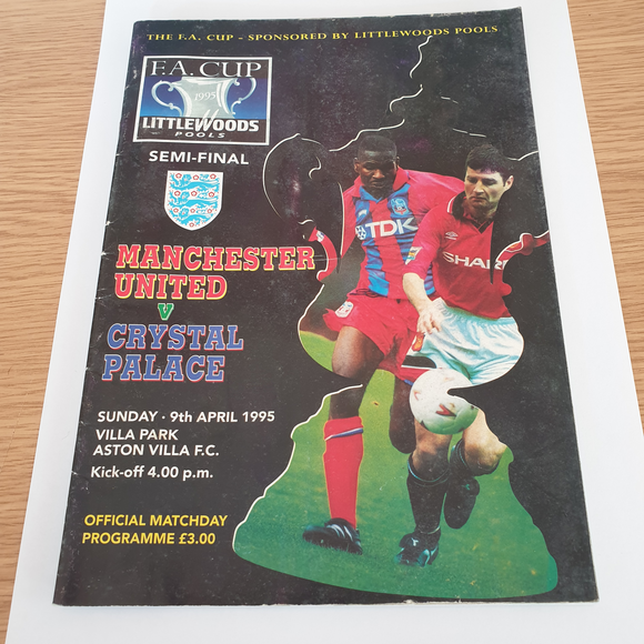 1995 FA Cup Cup Semi Final Crystal Palace v Manchester United